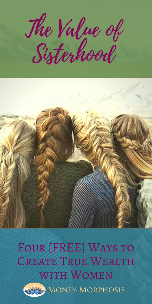 The Value of Sisterhood