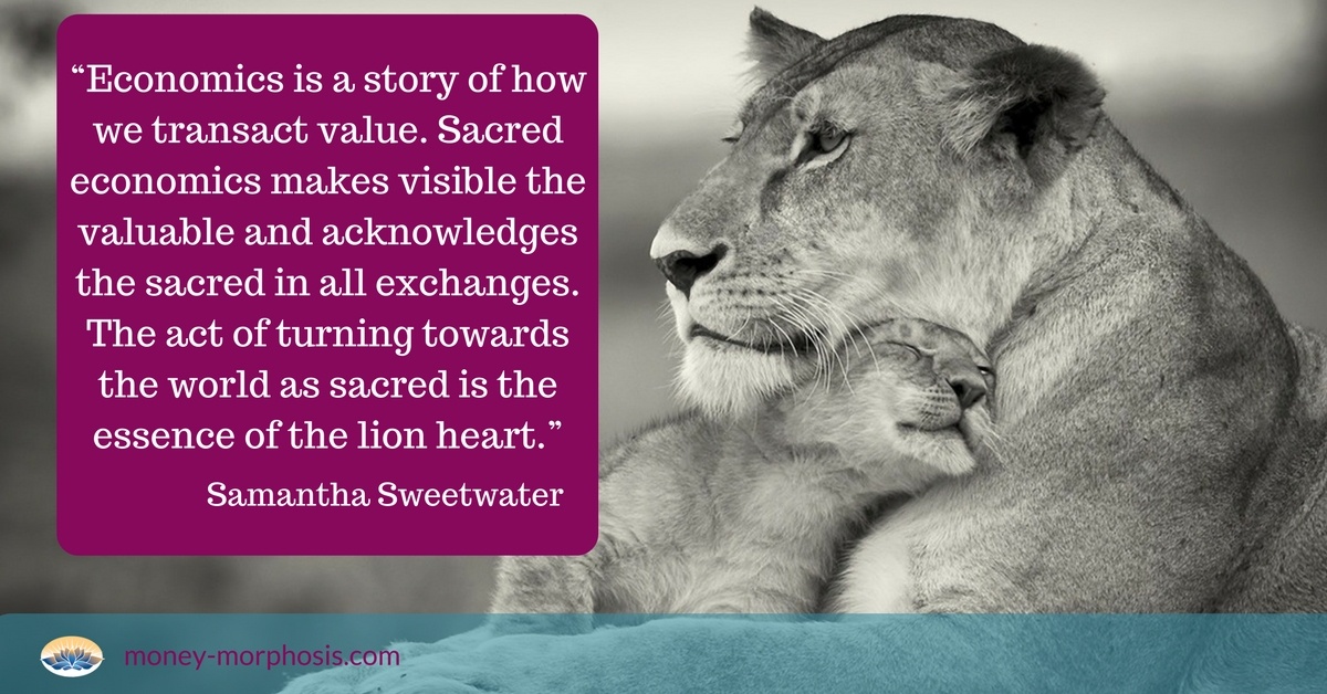 Lions and Sacred Economics